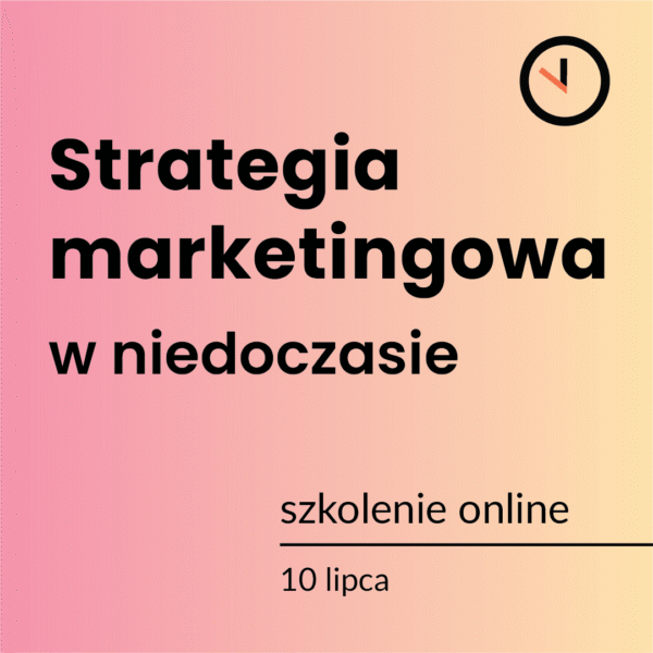 Strategia marketingowa w niedoczasie